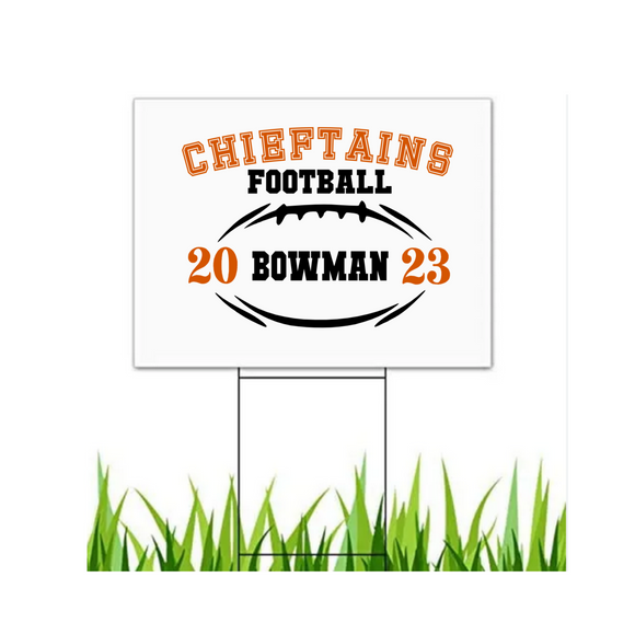 Chieftain outdoor football sign with Personalized players name 18x24