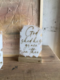 God shed his grace on thee Acrylic wood base sign set of home decor - Salted Words, LLC