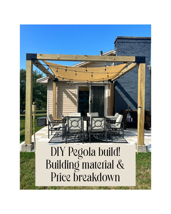 Pergola Build All details inside including price break down