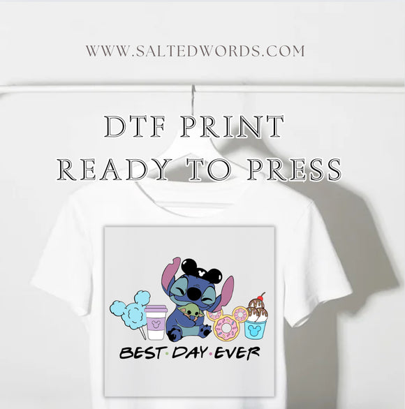 LILO and Stitch best day ever DTF Transfer - Salted Words, LLC