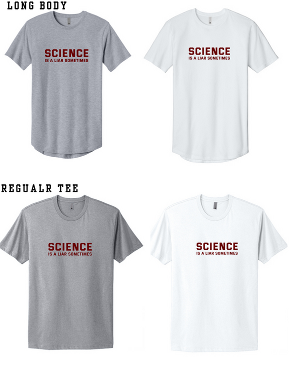 Science NL3602 Next Level Apparel Cotton Long Body Tee or NL3600 Next Level Apparel Adult Cotton Tee