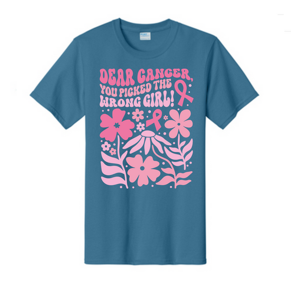 Dear Cancer, You picked the Wrong girl Breast Cancer Awareness Fundraiser Tshirt PC61 Port & Co™ Essential Tee