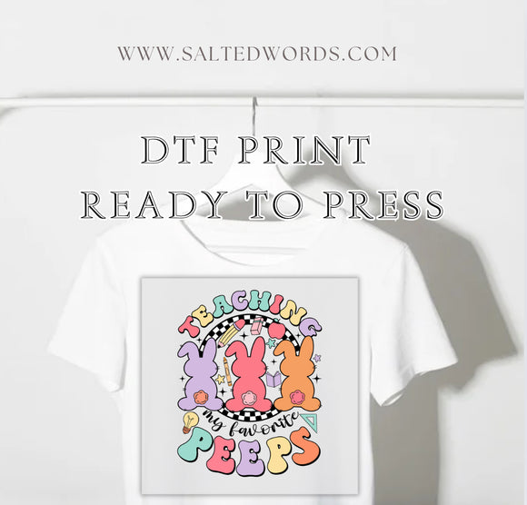 Teaching my favorite peeps DTF print