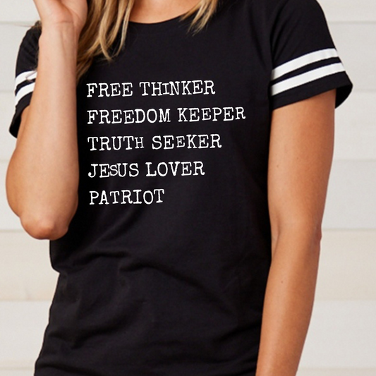 Free Thinker Freedom Keeper Truth Seeker Jesus Lover Patriot | Enza 14579 T-shirt | Teacher Shirt | Stylish Trendy Apparel