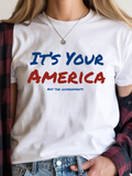 It's your America Not the GovernmentsTshirt | Comfort Colors T-shirt | Patriotic Shirt | Stylish Trendy Apparel