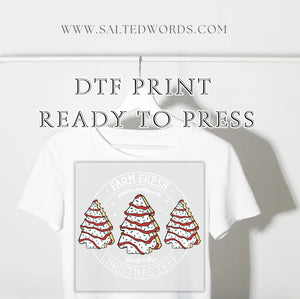 Farm fresh Christmas tree little Debbie Christmas trees  DTF print transfer Ready to Press