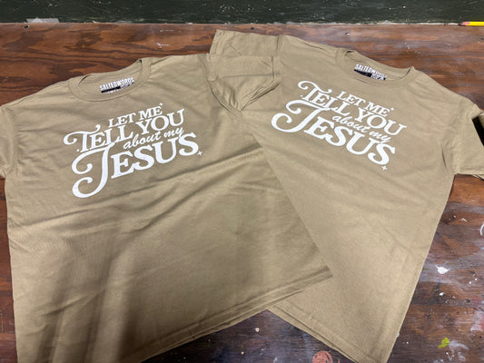 Let me tell you about my Jesus T-Shirt | Inspirational Faith Shirt | Gift for Believers | Stylish Religious Apparel