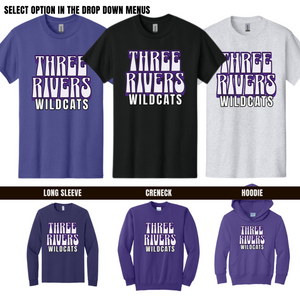 YOUTH Three Rivers Wildcats Spirit Wear Tshirt - Long Sleeve - Crewneck - Hoodie