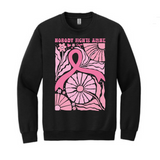 Nobody Fights Alone Breast Cancer Aweareness Crewneck