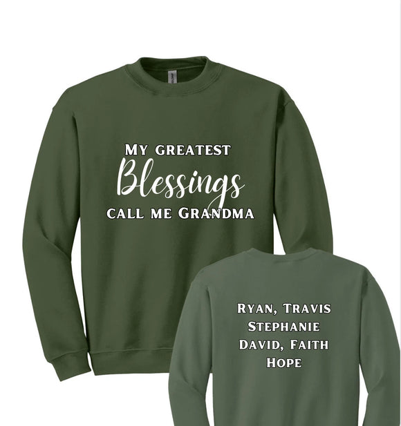 My greatest blessings call me grandma custom crewneck / Custom name shirt / Gift shopper / Grandma Gift / Gifts for her / Grandkid sweatshir - Salted Words, LLC