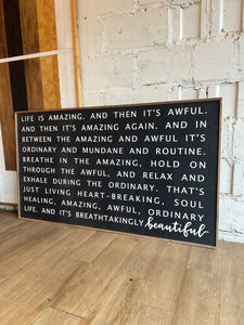 Life is Amazing…art interior decoration wood sign - Salted Words, LLC