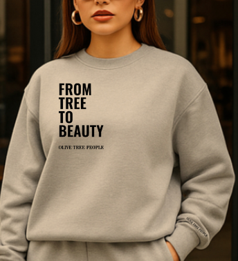 From tree to Beauty Tshirt - Long Sleeve - Crewneck - Hoodie