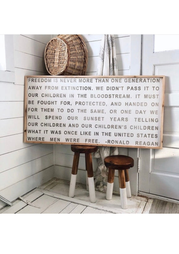 Freedom is only one generation away true freedom quote wood sign - Salted Words, LLC