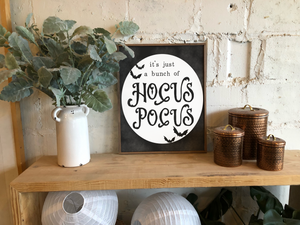 Its just a bunch of Hocus Pocus framed wood halloween decor sign / home decor signs / fall decor - Salted Words, LLC